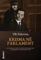 BOT Krisma ne parlament